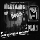 Download game Nightmare of dogs for free and Table tennis touch for iPhone and iPad.