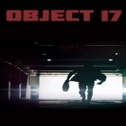 Download game Object 17 for free and Metro 2033: Wars for iPhone and iPad.