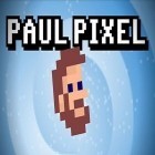 Download game Paul pixel: The awakening for free and Construction Simulator 2014 for iPhone and iPad.