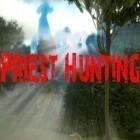 Download game Priest hunting for free and Men in Black 3 for iPhone and iPad.