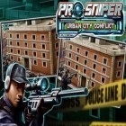 Download game Pro Sniper: Urban City Conflict for free and Angry bear for iPhone and iPad.