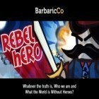 Download game Rebel Hero for free and Alternate Endings: Originals for iPhone and iPad.