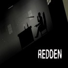 Download game Redden for free and 4 lines for iPhone and iPad.