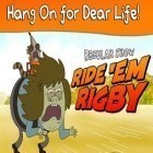 Download game Ride 'Em Rigby - Regular Show for free and Sam & Max Beyond Time and Space Episode 4. Chariots of the Dogs for iPhone and iPad.