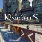 Download game Rival knights for free and Age Of Empire for iPhone and iPad.