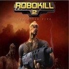 Download game Robokill 2: Leviathan Five for free and Zombie Jeep Gunner for iPhone and iPad.
