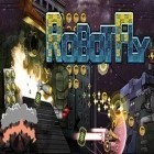 Download game Robot fly for free and Tomb roller for iPhone and iPad.