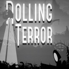 Download game Rolling terror for free and The ember conflict for iPhone and iPad.