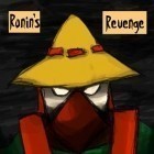 Download game Ronin's revenge for free and Avenger for iPhone and iPad.