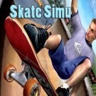 Download game Skate simu for free and Amazing Alex for iPhone and iPad.