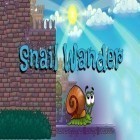 Download game Snail wander for free and Fruit Ninja for iPhone and iPad.