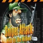 Download game Sniper attack: Kill or be killed for free and Deadheads: Infected for iPhone and iPad.