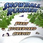 Download game Snowball Runer for free and Rush!Bomber for iPhone and iPad.