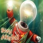 Download game Stay Alight! for free and South surfer 2 for iPhone and iPad.