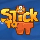 Download game Stick to It! for free and Inferno+ for iPhone and iPad.