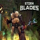 Download game Stormblades for free and Mysterious Hunters for iPhone and iPad.