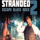 Download game Stranded 2: Escape black rock for free and Angry Birds Seasons: Water adventures for iPhone and iPad.