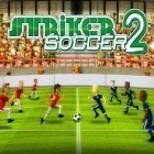 Download game Striker Soccer 2 for free and Gravity blocks: The last rotation for iPhone and iPad.