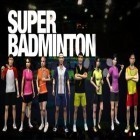 Download game Super Badminton for free and Gun zombie 2: Reloaded for iPhone and iPad.