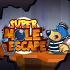 Download game Super Mole Escape for free and Fruit Ninja for iPhone and iPad.