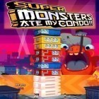 Download game Super Monsters Ate My Condo! for free and Food truck pup: Cooking chef for iPhone and iPad.