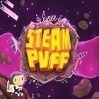Download game Super steam puff for free and Super doggo snack time for iPhone and iPad.
