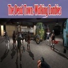 Download game The dead town of walking zombies for free and Cubway for iPhone and iPad.