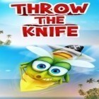 Download game Throw The Knife for free and Smash Mania HD for iPhone and iPad.