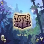 Download game Totem Runner for free and Haunted manor 2: The Horror behind the mystery for iPhone and iPad.