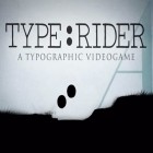 Download game Type: Rider for free and Does not сommute for iPhone and iPad.