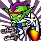 Download game Ultra Jump for free and The minims for iPhone and iPad.