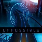 Download game Unpossible for free and Super Marik for iPhone and iPad.