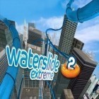 Download game Waterslide 2 for free and Nonstop knight 2 for iPhone and iPad.