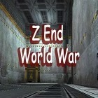 Download game Z end: World war for free and Metal slug: Defense for iPhone and iPad.