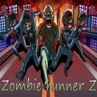 Download game Zombie runner Z for free and Paladog for iPhone and iPad.