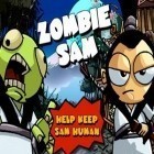Download game Zombie Sam for free and Monster Mania for iPhone and iPad.
