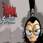 Download game Zombie Samurai for free and Slots: Coin Grab Mega Worlds for iPhone and iPad.
