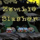 Download game Zombie slasher for free and Aqueduct for iPhone and iPad.