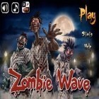 Download game Zombie Wave for free and Nonstop knight 2 for iPhone and iPad.