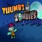Download game Zombies vs. thumbs for free and Enemy war: Forgotten tanks for iPhone and iPad.