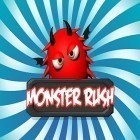 Download game Monster rush for free and Feral fury for iPhone and iPad.