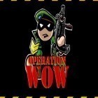 Download game Operation wow for free and Cyber hunter for iPhone and iPad.