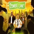 Download game Zombie lane for free and Nanosaur 2 for iPhone and iPad.