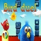 Download game Bird duel for free and Fat Tony bird escape for iPhone and iPad.