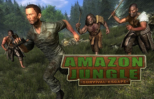 Full version of Android Survival game apk Amazon jungle survival escape for tablet and phone.