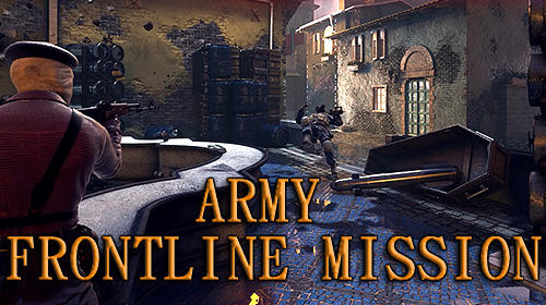 Full version of Android Third-person shooter game apk Army frontline mission: Strike shooting force 3D for tablet and phone.