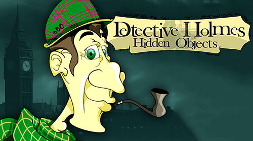 Full version of Android Hidden objects game apk Detective Sherlock Holmes: Spot the hidden objects for tablet and phone.