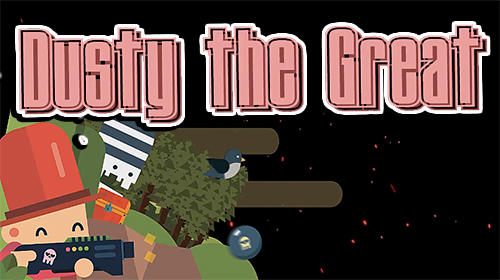 Full version of Android 5.0 apk Dusty the great: Action-platformer for tablet and phone.