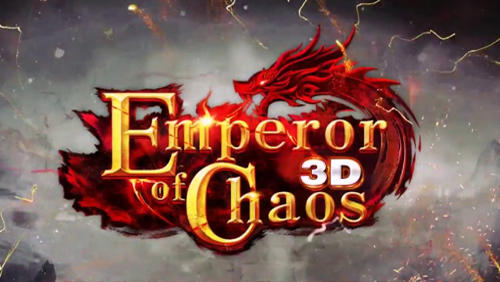 Full version of Android MMORPG game apk Emperor of chaos 3D for tablet and phone.