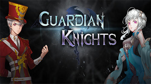 Full version of Android 4.4 apk Guardian knights for tablet and phone.